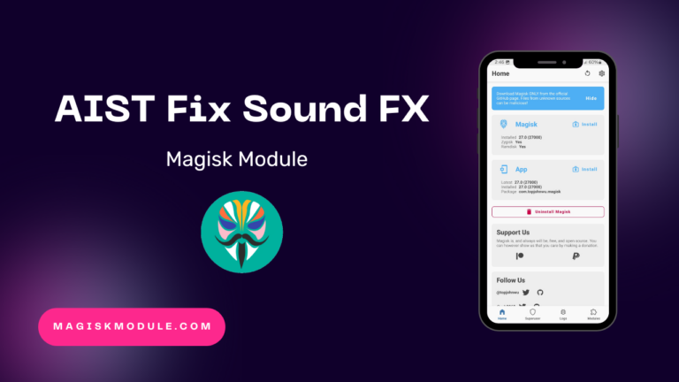 AIST Fix Sound FX Magisk Module 2024