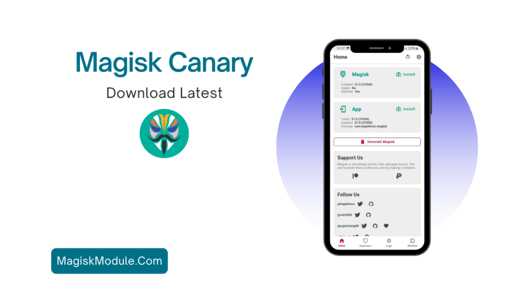 Magisk Canary