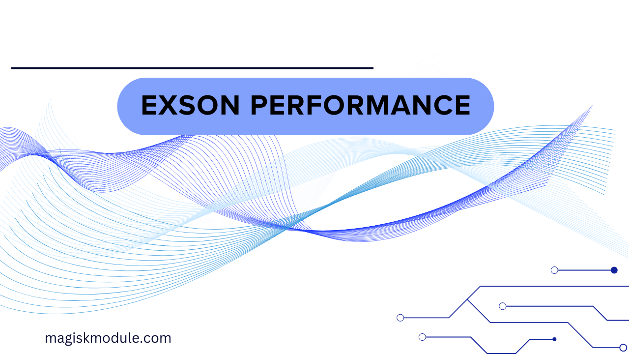 ExSon Performance