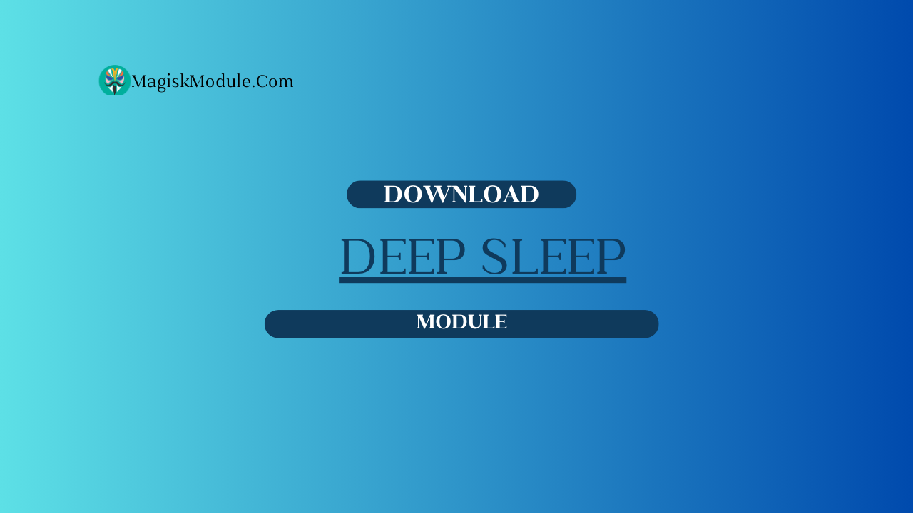 Deep Sleep