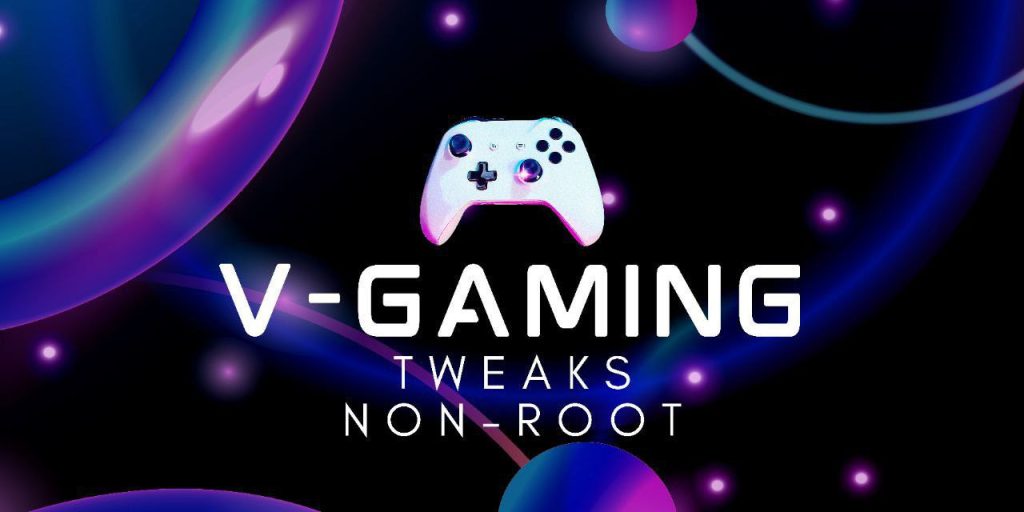 V-Gaming Tweaks