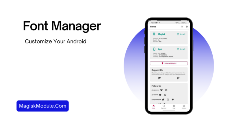 Android Font Manager Magisk Module Latest 2024
