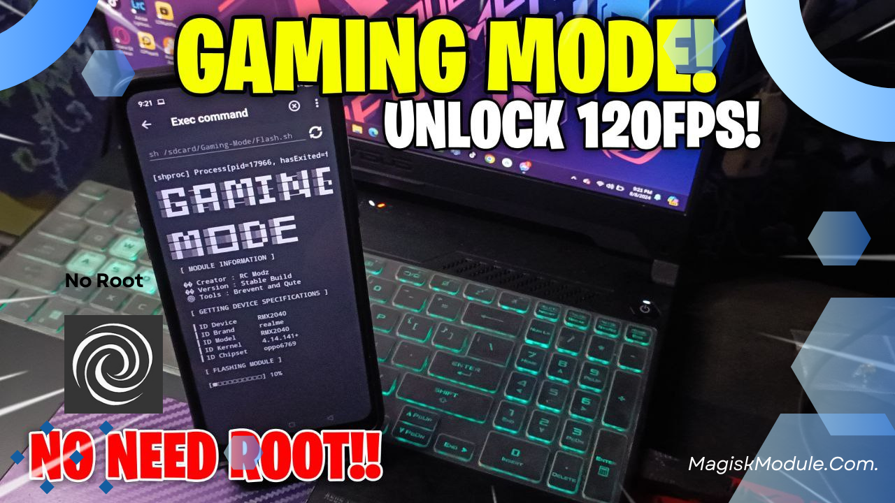 Gaming Mode Module