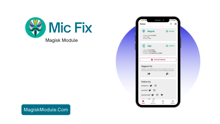Mic Fix Magisk