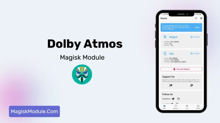 Dolby Atmos Magisk Module Best For 2025