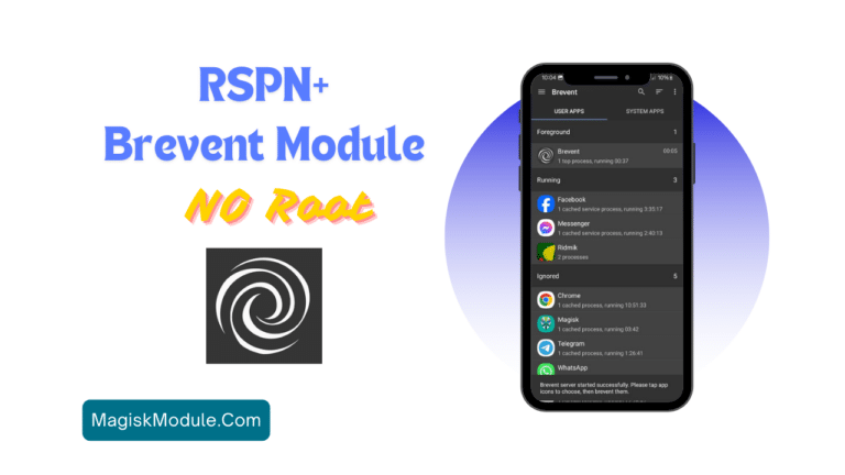 RSPN+ Brevent Module