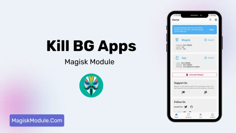 Kill Background Apps Magisk