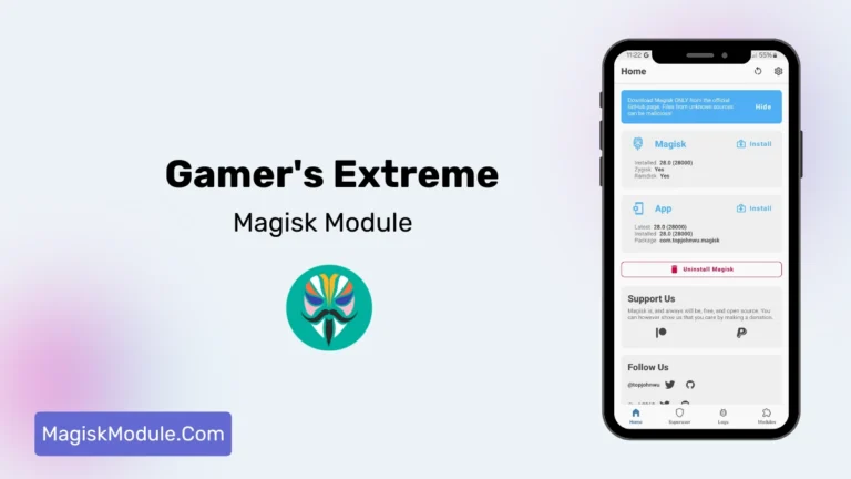 Gamer’s Extreme Magisk Module [Updated in 2025]