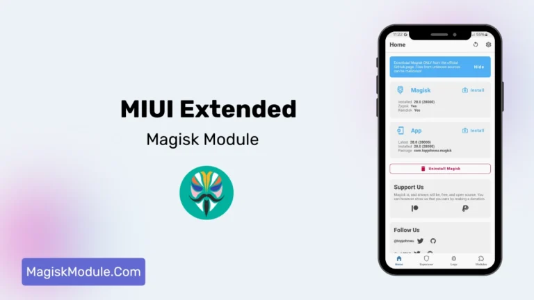 MIUI Extended Magisk Module Latest in 2025