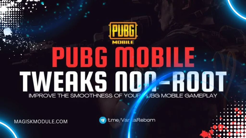 PUBG MOBILE TWEAKS