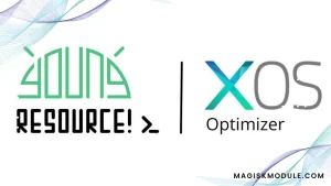 Xos Optimizer Magisk