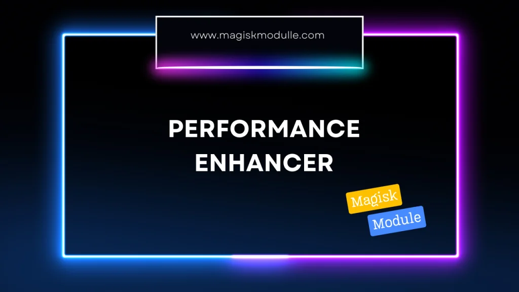 Performance Enhancer