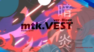 mtk.VEST- ver.Blaze