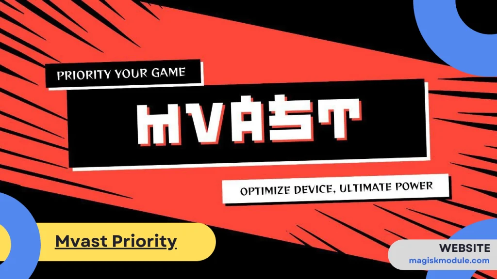 Mvast Priority