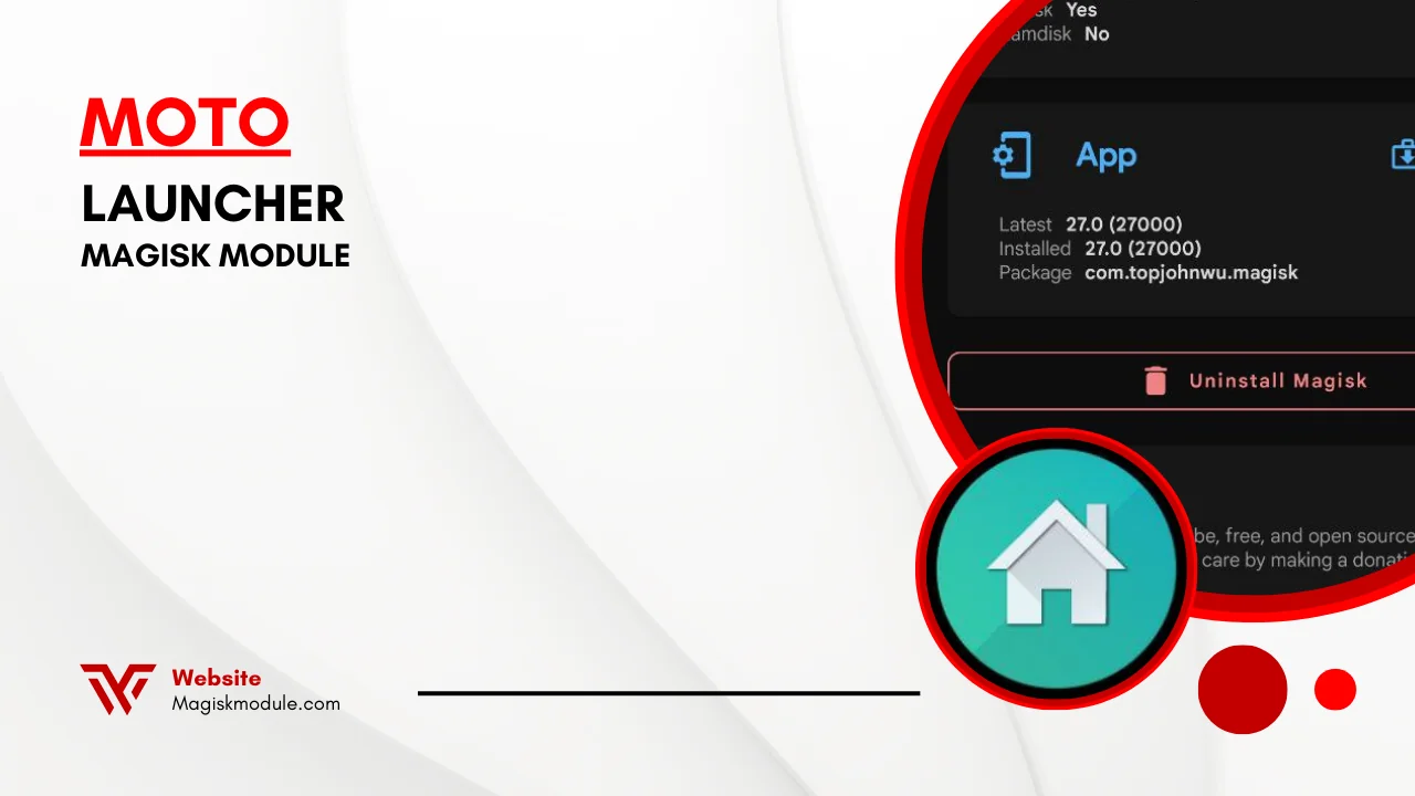 Moto Launcher Magisk