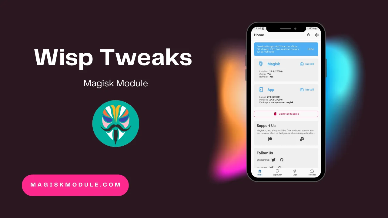 Wisp Tweaks Magisk Module